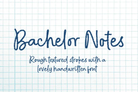 Bachelor Notes: A Font for the Soul of Editorial Design