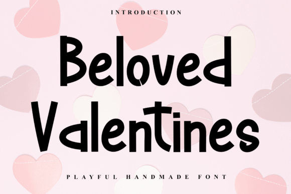 Beloved Valentines: A Font for Heartfelt Design