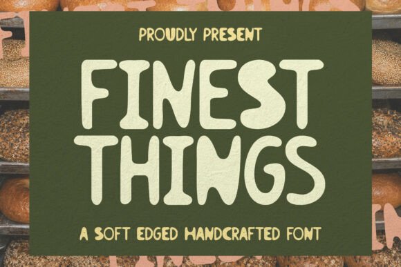Finest Things: A Script Font for Warm, Authentic Web Design