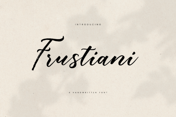 Frustiani: The Font That Elevates Your Brand