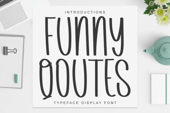 Fun Quotes: A Versatile Script Font for Editorial Design