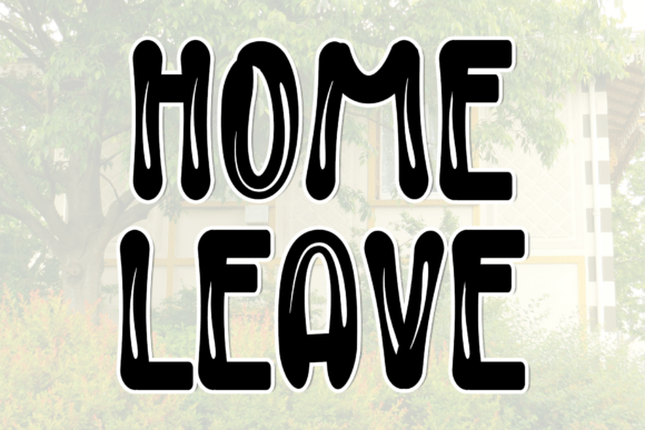 Home Leave: The Font That Boosted My Brand’s Visual Identity