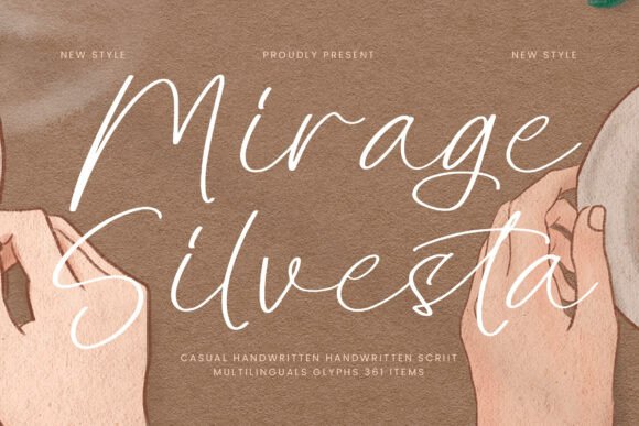 Mirage Silvesta: A Font That Breathes Life into Your Creations