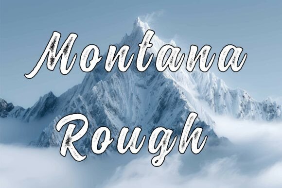 Montana Rough: The Script Font That Elevates Your Brand